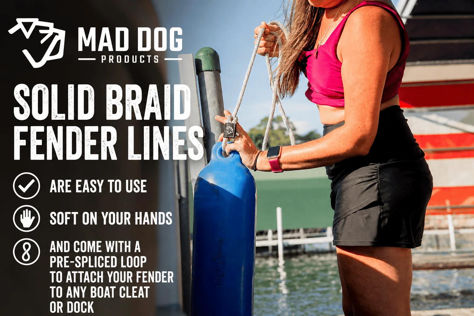 Mad Dog Products Solid Braid Fender Lines Solid braid fender lines for boats, easy to use and gentle on hands.